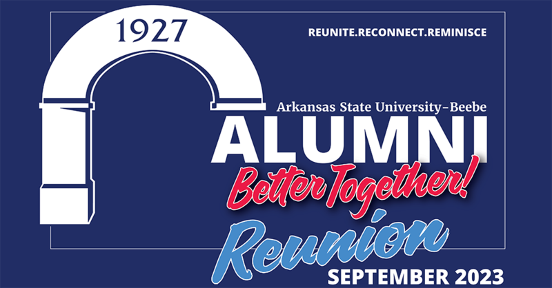 ASU-Beebe Alumni Better Together Reunion: Weekend of Celebration and Reconnection 