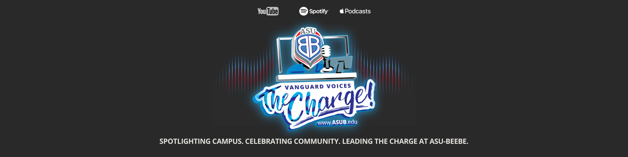 The Charge Vanguard Voices | The Official Podcast of Arkansas State University - Beebe